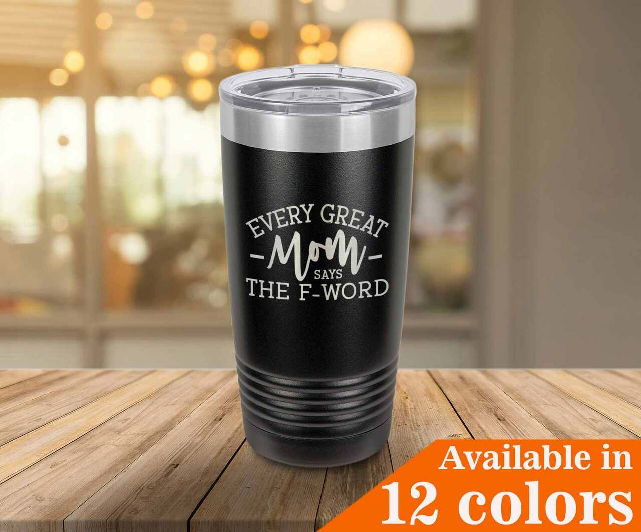 Mom's Drink Tumbler